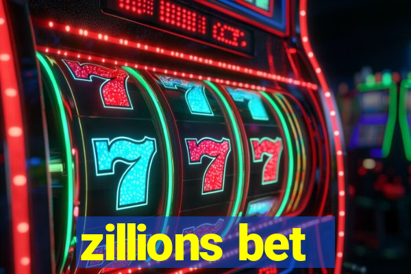 zillions bet